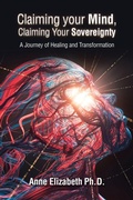Cover: Claiming your Mind, Claiming Your Sovereignty - Balboa Press