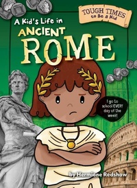 Enlarge image Cover: A Kid's Life in Ancient Rome - Bearport Publishing by Flutterbee