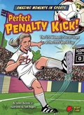 Cover: Perfect Penalty Kick! - Bear Claw Books