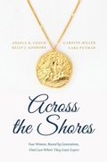 Cover: Across the Shores - Thorndike Press