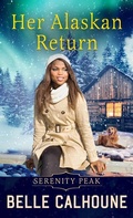Cover: Her Alaskan Return - Thorndike Press a Part of Gale a Cengage Company