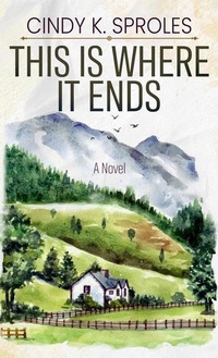 Enlarge image Cover: This Is Where It Ends - Thorndike Press