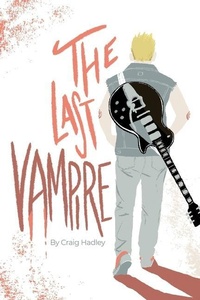 Enlarge image Cover: The Last Vampire - Dorrance Publishing Co.