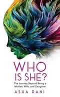 Cover: Who Is She? - ASHA Rani