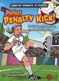 Cover: Perfect Penalty Kick! - Bear Claw Books