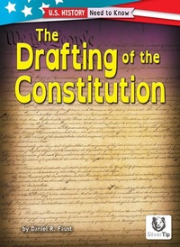 Enlarge image Cover: The Drafting of the Constitution - Silvertip Books
