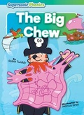 Cover: The Big Chew - Supersonic Phonics