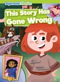 Cover: This Story Has Gone Wrong - Supersonic Phonics