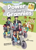 Cover: Power of the Grannies - Supersonic Phonics