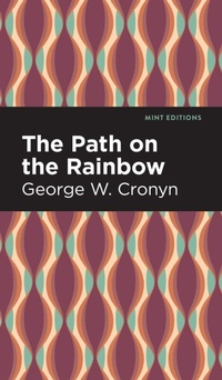 Enlarge image Cover: The Path on the Rainbow - Mint Editions