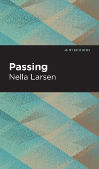 Enlarge image Cover: Passing - Mint Editions