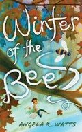 Cover: Winter of the Bees - Angela R. Watts