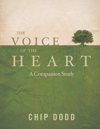Enlarge image Cover: The Voice of the Heart - Chip Dodd Resources