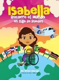 Cover: Isabella Recorre El Mundo En Silla De Ruedas - C.E.M. Press