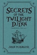 Cover: Secrets of the Twilight Djinn Collection - Crumblebee Books