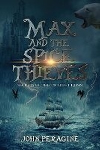 Enlarge image Cover: Max and the Spice Thieves - Crumblebee Books