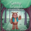 Cover: Sammy The Sasquatch - Sammy & Friends