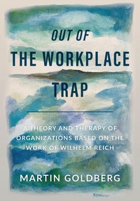 Enlarge image Cover: Out of The Workplace Trap - nonlectures press