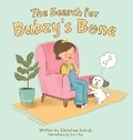 Cover: The Search for Bubzy's Bone - Christine Schick