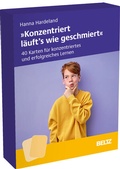 Cover: &raquo;Konzentriert l&auml;uft's wie geschmiert&laquo; - Beltz Verlagsgruppe GmbH & Co. KG