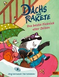 Cover: Dachs und Rakete - Das beste Picknick aller Zeiten - Beltz Verlagsgruppe GmbH & Co. KG