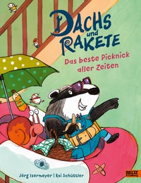 Enlarge image Cover: Dachs und Rakete - Das beste Picknick aller Zeiten - Beltz Verlagsgruppe GmbH & Co. KG
