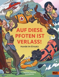 Enlarge image Cover: Auf diese Pfoten ist Verlass! - Beltz Verlagsgruppe GmbH & Co. KG