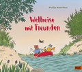 Cover: Weltreise mit Freunden - Beltz Verlagsgruppe GmbH & Co. KG