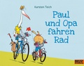 Cover: Paul und Opa fahren Rad - Beltz Verlagsgruppe GmbH & Co. KG