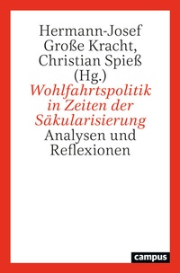 Abbildung von: Wohlfahrtspolitik in Zeiten der Säkularisierung - Campus