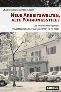 Abbildung von: Neue Arbeitswelten, alte Führungsstile? - Campus