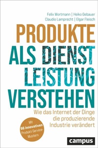 Abbildung von: Produkte als Dienstleistung verstehen - Campus