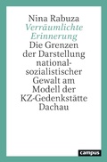 Cover: Verr&auml;umlichte Erinnerung - Campus Verlag Digital