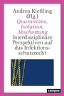 Cover: Quarantäne, Isolation, Abschottung - Campus Verlag Digital