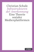 Cover: Infrastrukturen der Anerkennung - Campus Verlag Digital