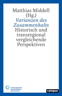 Abbildung von: Varianzen des Zusammenhalts - Campus