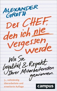 Abbildung von: Der Chef, den ich nie vergessen werde - Campus