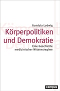 Cover: K&ouml;rperpolitiken und Demokratie - Campus Verlag Digital