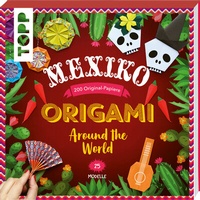 Abbildung von: Origami Around the World - Mexiko - Frech