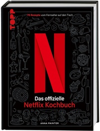 Abbildung von: Netflix: Das offizielle Kochbuch - Frech