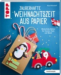 Cover: Zauberhafte Weihnachtszeit aus Papier (kreativ.kompakt.) - frechverlag GmbH