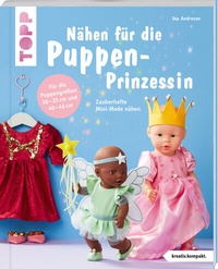 Abbildung von: Nähen für die Puppen-Prinzessin (kreativ.kompakt.) - Frech