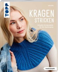 Abbildung von: Kragen stricken (kreativ.kompakt.) - Frech