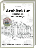 Cover: Architektur zeichnen unterwegs - frechverlag GmbH