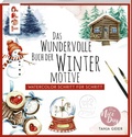 Cover: Das wundervolle Buch der Wintermotive - frechverlag GmbH