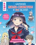 Cover: Grundkurs Manga-Charaktere in 600 Bildern - frechverlag GmbH