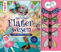 Abbildung von: Zauberhafte Flatterwesen. Zum Abheben schön: über 40 fliegende Schmetterlinge, Bienen, Feen und Drachen - Frech