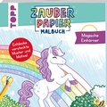 Cover: Zauberpapier Malbuch Magische Einh&ouml;rner - frechverlag GmbH