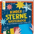Cover: Kinder-Sterne-Bastelblock - frechverlag GmbH