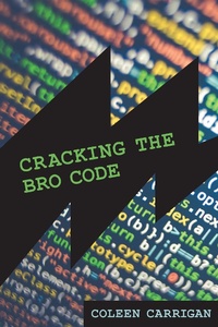 Enlarge image Cover: Cracking the Bro Code - MIT Press